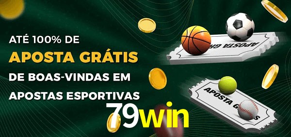79win Ate 100% de Aposta Gratis